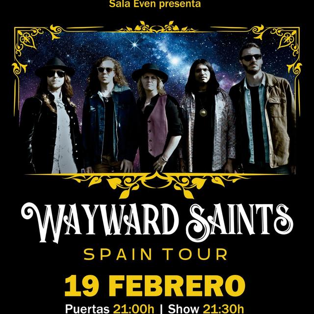 WAYWARD SAINTS en Sala Even en Sevilla