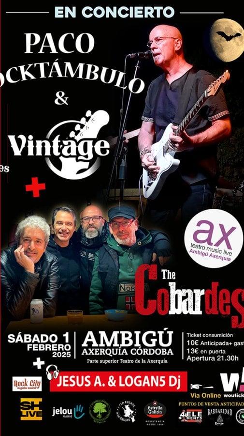 PACO ROCKTÁMBULO & THE VINTAGES + THE COBARDES